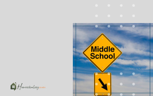 The Ultimate Guide to Homeschooling Middle School